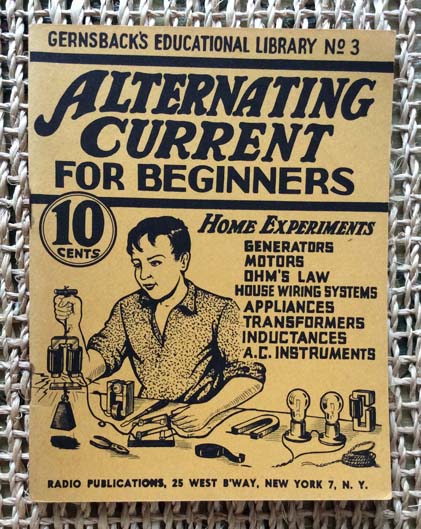 Alternating Current for Beginners VOL 3